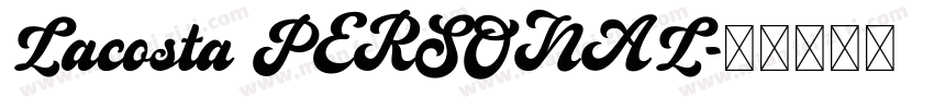Lacosta PERSONAL字体转换